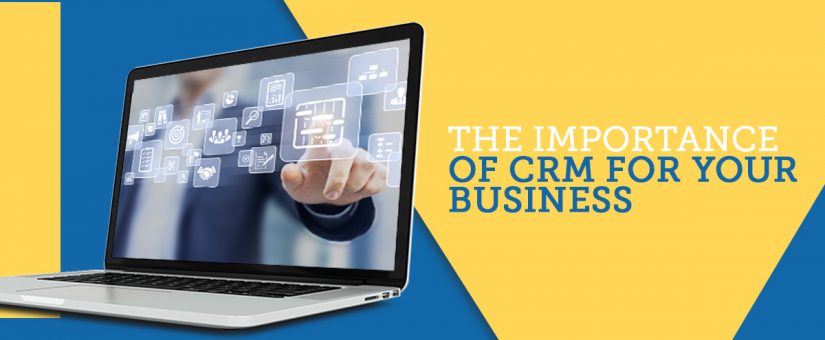 The Importance of CRM